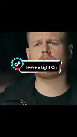 #LeaveALightOn  #TomWalker  #LeaveALightOnbyTomWalker  #LeaveALightOnTomWalker  #officialmusicvideo  #officialmusicvideos  #musicvideo  #musicvideos  #foryourpage   #fyp  #fypシ  #fypシ゚viralシ  #fyppppppppppppppppppppppp  #TikTokviral  #viral  #trending  #trendingnow  #trendingvideo  #trendingvideostiktokpk  @tomwalkermusic  @tomwalker @tomwalkermusician 