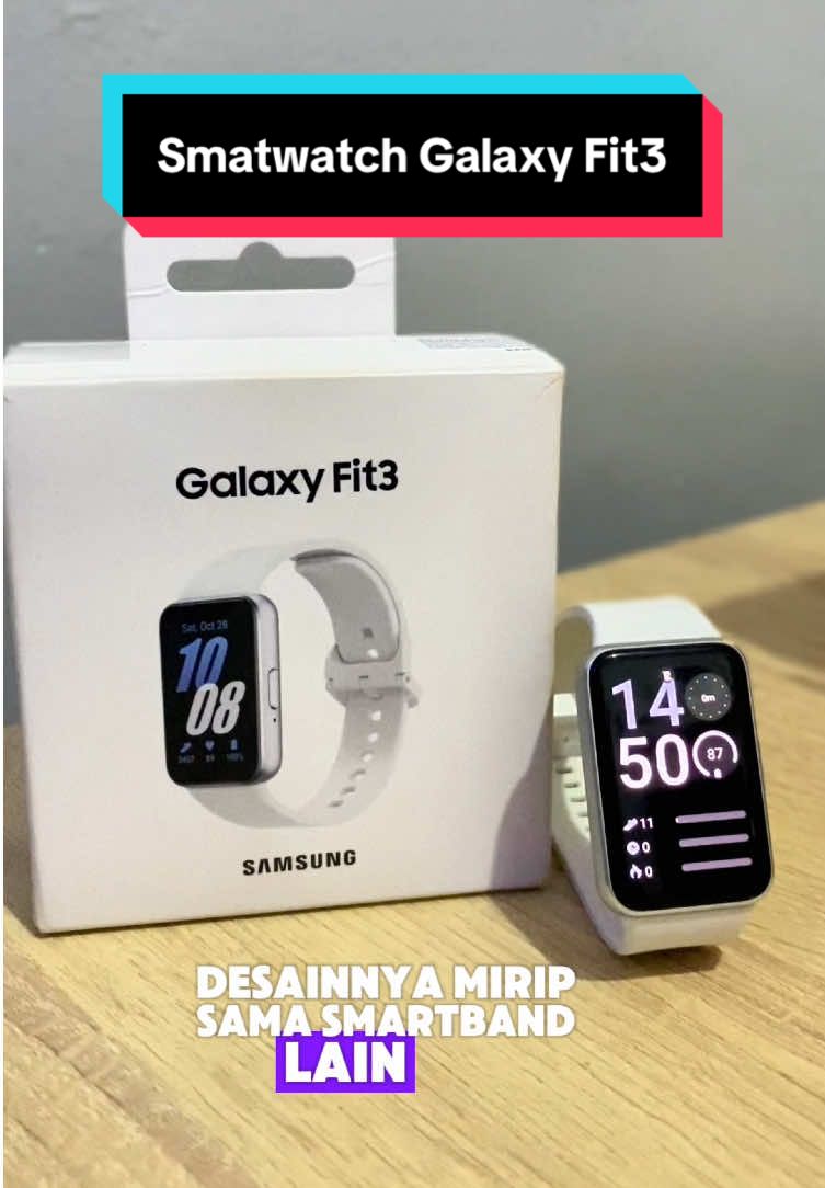 Smartwatch Galaxy Fit3 kualitas dan harga balance banget🔥 #fypシ゚viral #smartwatch #galaxyfit3 