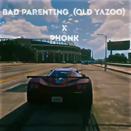 BAD PARENTING (OLD YAZOO) X PHONK #phonk #badparenting #fy 