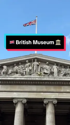 The British Museum 🏛️✨🇬🇧 Completely free access museum that you can’t miss on your visit to London #whattodoinlondon #londontravel #londontrip #britishmuseum #museumlondon #londonmuseum #london #traveltips #travelideas #traveltiktok 