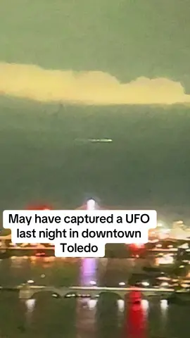 Did I really capture a UFO 🛸👽Caught it on my drone around 9:45 PM in Downtown Toledo #ufo #aliens 