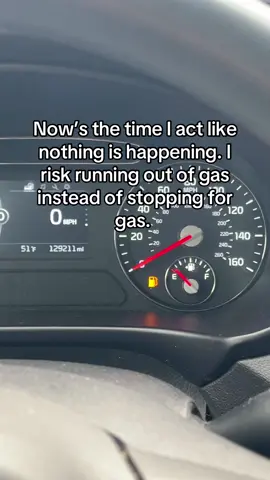 He will have to stop for me later. 🤷🏻‍♀️ iykyk 😅 #lazy #emptytank #nogas #risky #leaveittohim #fy #fyp #couplehumor 