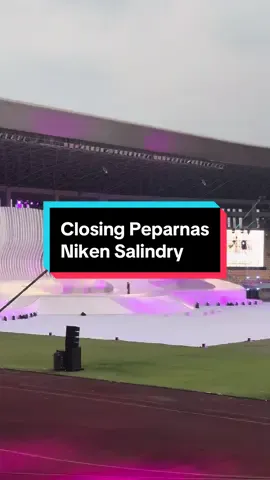 Closing Peparnas @nikensalindry♡ 🔥  #eventsolo #peparnas #peparnas2024 #solo24jam #fyp #fypシ #solo #surakarta #stadionmanahan #nikensalindry 