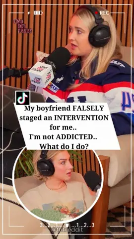My boyfriend FALSELY staged an INTERVENTION for me.. I'm not ADD!CTED.. What do I do? #reddit_tiktok #redditstorytime #askreddit #redditmeme #redditstories #redditreadings #aita #reddit #twohottakes #podcast #storytelling