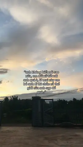 em mà rời đi chắc thế giới của anh sụp đổ quá.. #xuhuong2024 #viraltiktok #foryou #giakiet2103 #story 
