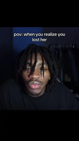 when you realize you lost her #fyp #relatable #real #keoome 