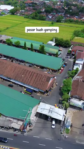 pasar buah gamping yogyakarta #pasar #pasarbuah #koperasi #pasarbuahgamping #jeruk #mangga #semangka #melon #gamping #sleman #pasarbuahjogja #drone #dji #video #reals 