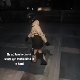 #3am #funny #meme #ski #whitegirlmusic #dance #viral #fyp #foryou 