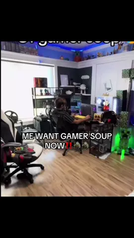 ME WANT GAMER SOUP🧌 #meme #fyp #viralvideo 