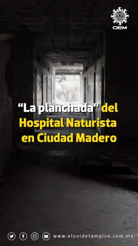 La #leyenda de La Planchada, se dice que se aparece en el Hospital Naturista en #CiudadMadero 👩‍⚕️😱 #octubre #historias #terror #Halloween