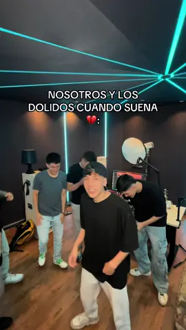 Nosotros y los dolidos cuando suena💔: