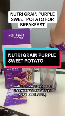 Rasa sedap and banyak khasiatnya😍 #nutrigrain #nutrigrainplus #purplepotato #purplesweetpotato #keledekungu #sweetpotato #breakfastdrinks #bigcaremart 