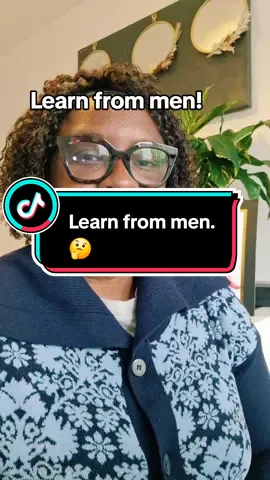 How to learn from a men. #datingtips #trending #fyp #sama28tiktok #datingadvice #datingadvice #datingcoach 
