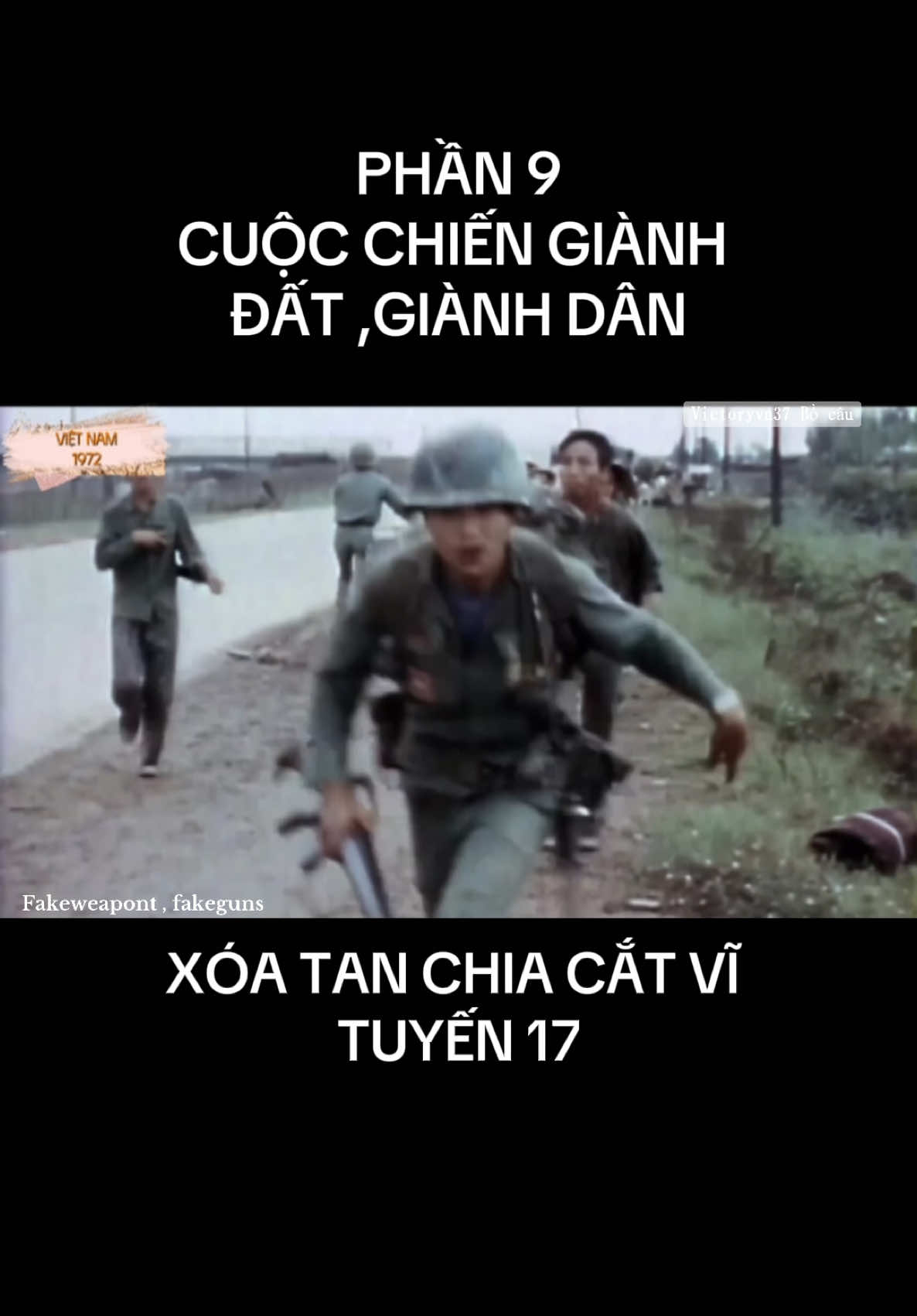 CHIẾN CỤC VIỆT NAM NĂM 1972 PHẦN 9 #lichsuvietnam #xuhuongtiktok #History #vietnam 