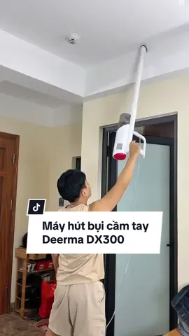 Máy hút bụi có ống nối dài hút chỗ cao nó tiện lắm mọi người ạ #phanhotro #DeermaVietNam #Hutbuideerma #DX300 