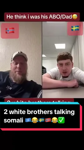 #LIVEhighlights #TikTokLIVE #LIVE 2 white brothers talking somali 🇸🇴😂🇳🇴🇸🇪😅 #norway #sweden #typ #somali #somalitiktok #comedia #funnyvideo #loveyou #typ @muhisnajatlive 😅