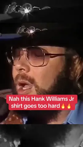 Best Hank Jr shirt 🔥🔥🔥