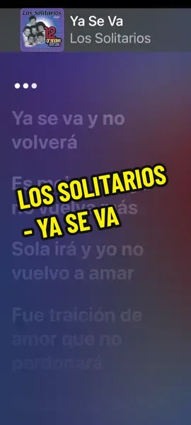 LOS SOLITARIOS - YA SE VA #lossolitarios #yaseva #tendencia #parati #foryou #gustosculposos🎵 #Viral #letrasdecanciones #fyp 