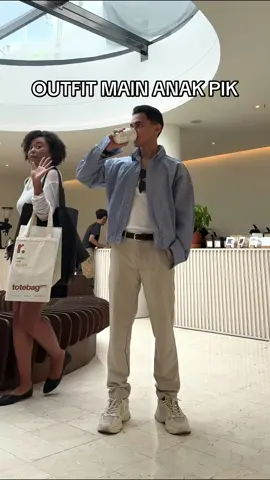 Ke PIK enaknya main kemana ya? #foryou #foryoupage #fyp #outfitinspo #outfitideas #Lifestyle #aesthetic 