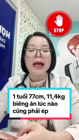 1 tuổi 77cm, 11,4kg biếng ăn lúc nào cũng phải ép #xuhuong #LearnOnTikTok #dinhduongnhi #bswikimom 