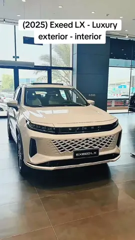 (2025) Exeed LX - Luxury exterior - interior #exeee #lx #luxury #exterior #interior #luxurycar #supercar #supercarshow #cartiktok #cars #car 