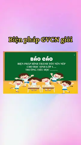 Biện pháp giáo viên chủ nhiệm giỏi ♥️ #bienphap #giáoviêntiểuhọc #giaovienchunhiem #giaoviengioi #thinhhanh #tieuhoc #gvcn #giaovien #giaoduc 