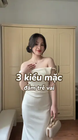 Các kiểu biến tấu khi mặc đầm trễ vai #emsocday 