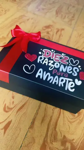 10razones para amarte😍❤️ #10razonesparaamarte #detalles #cajasorpresa #cajas #amor #paratii  #parati 