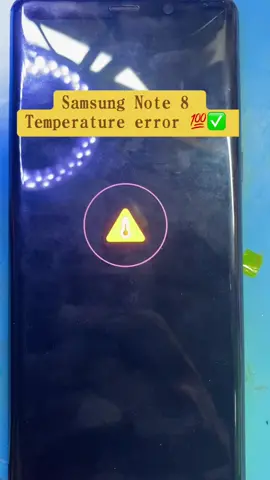 Samsung Note 8 Temperature Error အားသွင်းလို့ ခုလိုပဲ ပေါ်နေတယ်ဆို သတိရလိုက်ပါ ယုံကြည်စွာလာရောက်ပြုပြင်လို့ ကျေးဇူးပါ #samsungnote8 #mobilelogic2023 #myanmar #battery #charging 