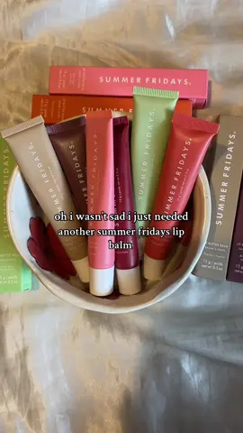 you can never have too many right?? #fyp #relatable #viralmakeup #Summer #summerfridays #sale #fypシ #TikTokShop #lippies #lipbalm 