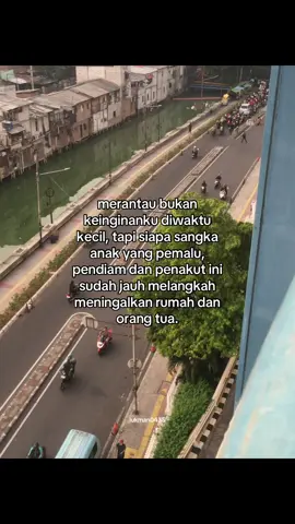 #merantau_jauh_demi_keluarga #quotes #anakrantau 