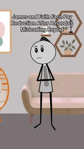 James and Faith Face Pay Reduction After Amanda’s Misleading Report Audio Credit: @Faithb6770  #managersbelike #manager #worklife #corporatelife #corporate #corporateamerica #animation #fyp #viral 