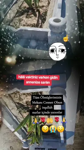 #CapCut #kesfetteyiz #annem #😭😭😭 #😔 #😥 #
