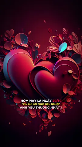 #CapCut Chúc em 20/10 luôn xinh đẹp hạnh phúc bên anh nhé#nhachaymoingay #2024 #xuhuongtiktok #tinhyeu #trend 