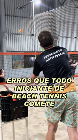 Erros comuns na pratica do BT 🎾❌ #beachtennis #foryoupage #fyp #bt 