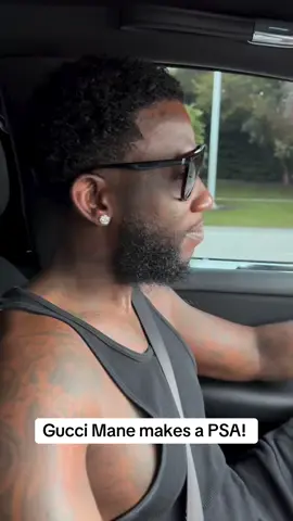 #GucciMane makes a PSA! 💿🎶 #fyp #worldstar 