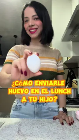 Ya no sabes cómo preparar el huevito para la lonchera de tu huj@? #nutriologa #danielavelazquez #tipsnutricion #recetassaludables #lunchescolar -#loncherasaludable #huevo #burritos 