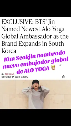 Nuestro Jin nuevo Embajador Global de ALO YOGA 🤴🏻🧘🏻‍♂️💜#seokjin #seokjinnie #aloyoga #bts #btsjin #btsarmy 
