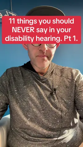 People ask me all the time what they should avoid saying in their disability hearings. Here is the first part in a multi-part series where I give examples of things you should never tell an Administrative Law Judge.   ##ssa##disability##ssi ##disabilitybenefits##Socialsecuritydisability##ssdi##disabilitylawyer##socialsecurity