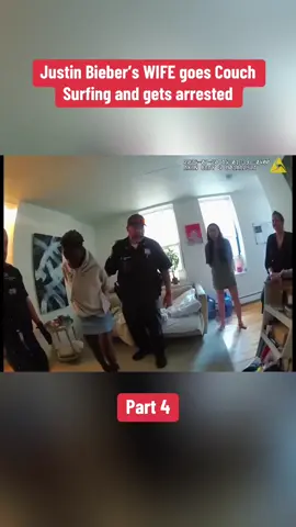 Justin Bieber’s WIFE goes Couch Surfing and gets arrested Part 4 #cops #copsoftiktok #copsontiktok #bodycam #police #policeofficer #policeoftiktok #fyp 