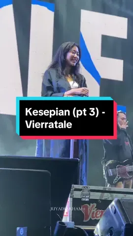 Liriknya agak plot twist tapi gapapa 😭🙏🏼 @Vierratale @MUFASA #kesepian #kesepianvierra #vierratale #vierra #widivierratale #widikidiw #konser #konsermusik #fyp #foryoupage #foryourpage #xyzbca #fancam #riyadiarham #laguindonesia #lagugalau 