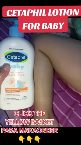 CETAPHIL LOTION FOR BABY 400ML PER BOTTLE KAYA CLICK THE YELLOW BASKET PARA MAKAORDER#cetaphil #CETAPHIL #cetaphilpartner #CETPAHILLOTIOn #lotion #lotionwhitening #baby #babylove #babytiktok #babytok 
