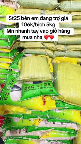 Tiktok đang trợ giá 106k/bịch 5kg mn nhanh tay vào giỏ hàng mua áp mã nha ❤️❤️❤️#gạo #st25 #gao #gạongon #gaonepgaote 