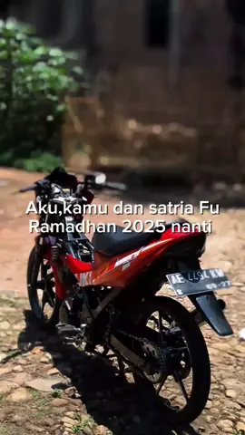 ☺️#satriafubarongkece #fypdong #satriamodifikasi #ramadhan2025