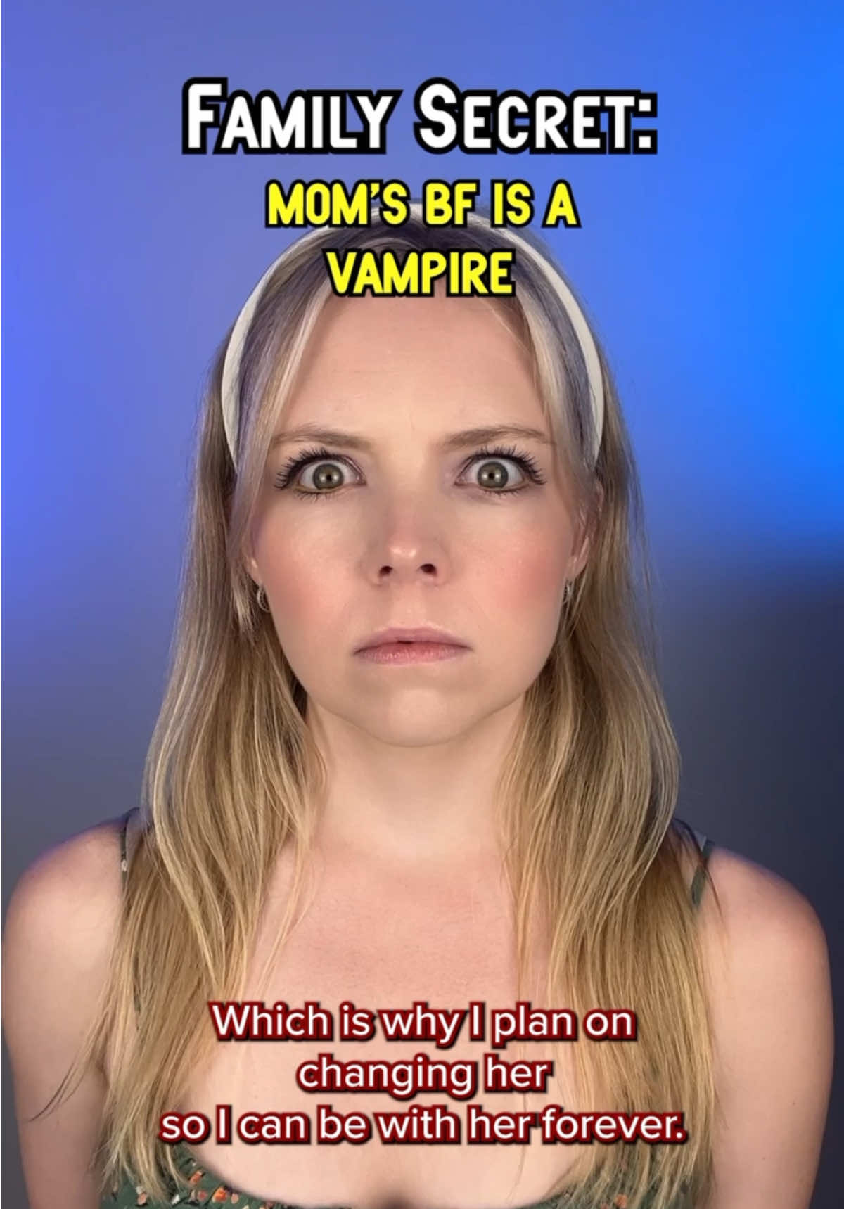 #pov pay $1000 to find out a family Secret… Final Part #vampire #family #skit 