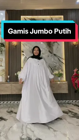 Membalas @sri_yani88 Rekomendasi Gamis Jumbo Putih LD 150cm Bahan Rayon Twill Premium Nyaman Adem, Menyerap Keringat, Lembut, Tebal dan Tidak Nerawang  #gamisputih #gamisjumbo #gamisrayon #gamiskekinian #gamis #gamispolos #dress #dressjumbo #dressputih #belilokal #fyp #WIBGAJIAN #ootdjumbo #fashiojumbo #inspirasifashion #outfitjumbo #ootdcewekgemuk 