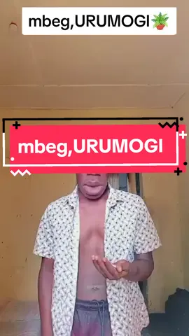 mbeg,URUMOGI🪴