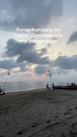 Siapkan healing untuk desember kawan  #pangandaran #pangandaranbeach #pantaipangandaran #fyp 