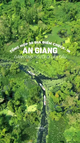 60 ngày Xuyên Việt về Miền Tây, 10 ngày khám phá An Giang, mảnh đất đa bản sắc văn hoá🍃🌤️ tổng hợp các điểm check- in tại An Giang #traveltiktok #travel #dulichvietnam #xuhuong #angiang 