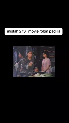 mistah 2 full movie robin padilla 
